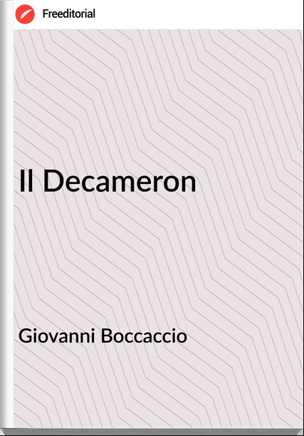 Giovanni Boccaccio Il Decameron