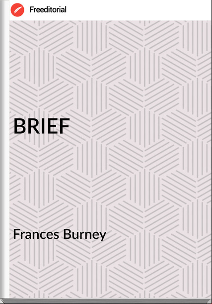 s Burney - BRIEF