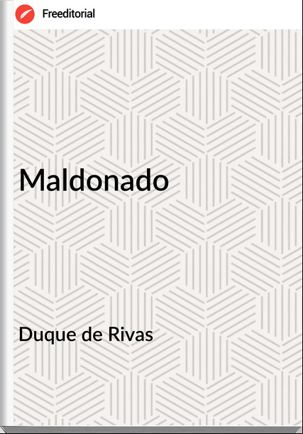 Duque de Rivas Maldonado