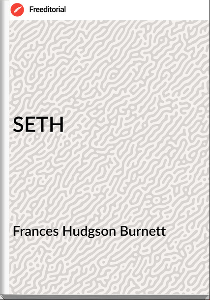 s Hudgson Burnett - SETH