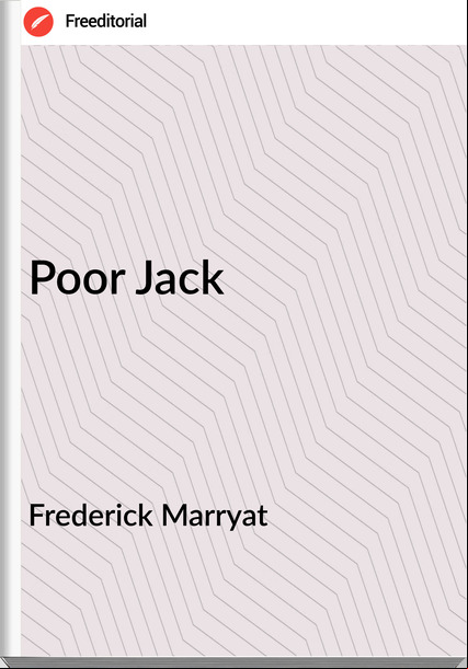 Frederick Marryat - Poor Jack