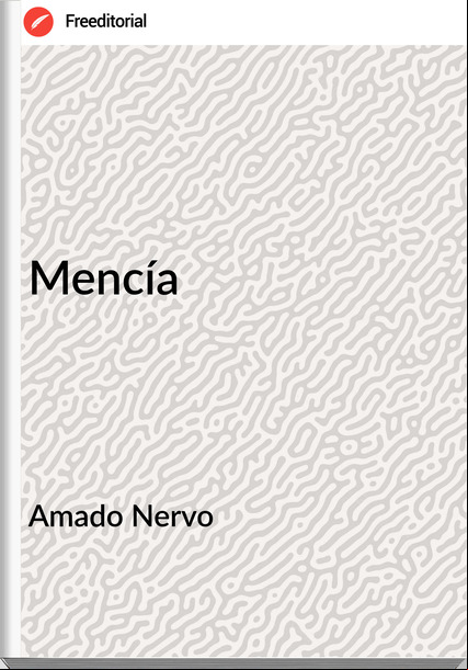 Amado Nervo - Mencía