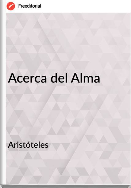 Aristóteles Acerca del Alma