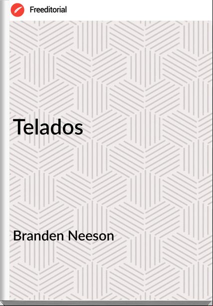 Branden Neeson - Telados