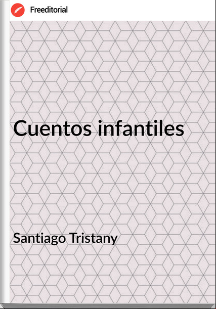 Santiago Tristany Cuentos infantiles